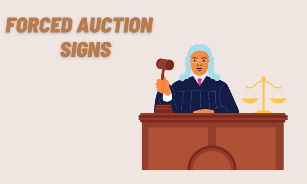 Forced Auction Sign